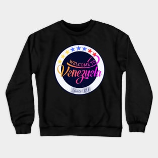 Bienvenidos a Venezuela Crewneck Sweatshirt